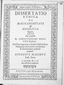 Dissertatio Ethica De Magnanimitate & Modestia