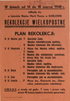 [Afisz. Inc.:] W dniach od 14 do 18 marca 1948 r. odbędą się w kościele Najśw. Marii Panny w Darłowie [...]
