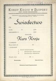 [Druk urzędowy. Inc.:] Świadectwo [...] Kurs Kroju [...]