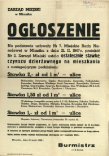 [Afisz. Inc.:] Ogłoszenie [...] Zarząd Miejski ustala ostatecznie stawkę czynszu dzierżawnego na mieszkania [...]