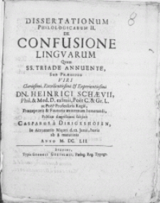 Dissertationum Philologicarum II. De Confusione Lingvarum Quam SS. Triade Annuente