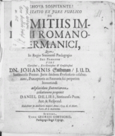 Disputatio Ex Jure Publico De Comitiis Imperii Romano-Germanici, Qvam In Regio Stetinensi Paedagogio