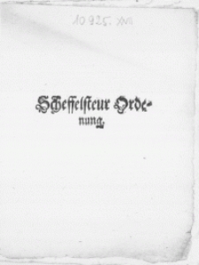 Scheffelsteur Ordenung : [Dat.] Geschehen und gegeben in [...] Alten Stettin, den 31. Augusti, Anno 1631