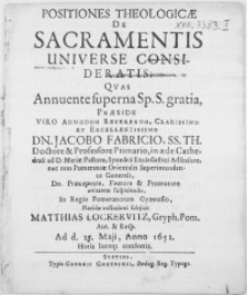 Positiones Theologicae De Sacramentis Universe Consideratis