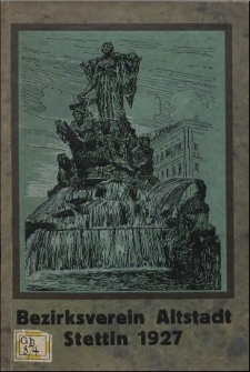Jahresbericht und Mitgliederverzeichnis : Bezirksverein Altstadt. 1927