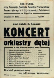 [Afisz] Orkiestra przy Zarządzie Oddziału Związku Pracowników Samorządowych i Użyteczności Publicznej w Słupsku urządza [...]