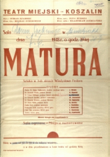 [Afisz. Inc.:] Matura