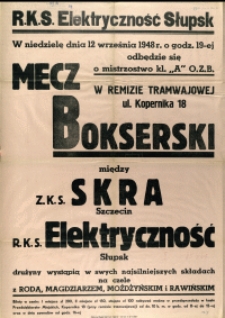 [Afisz. Inc.:] Mecz Bokserski o mistrzostwo klasy "A" O.Z.B.