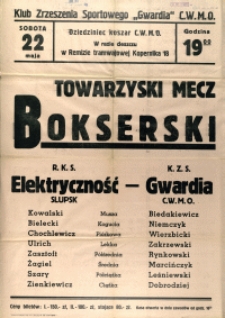 [Afisz. Inc.:] Towarzyski Mecz Bokserski