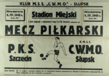 [Afisz. Inc.:] Z cyklu rozgrywek o mistrzostwo A-klasy O.Z.P.N. Szczecin odbędzie się mecz piłkarski