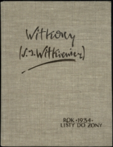 Listy Stanisława Ignacego Witkiewicza do żony Jadwigi z Unrug&oacute;w Witkiewiczowej. Kartka pocztowa z 29.01.1934. Kartka pocztowa z 29.01.1935. Kartka pocztowa z 02.02.1934.