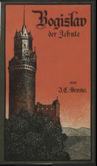Bogislav der Zehnte, Herzog von Pommern : ein historisches Gemälde