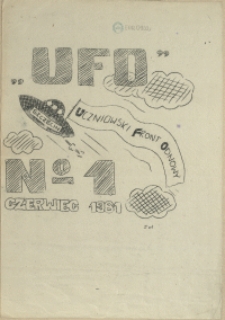 UFO : pismo Uczniowskiego Front Odnowy. 1981 nr 1