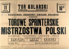 [Afisz] Torowe Sprinterskie Mistrzostwa Polski [...]