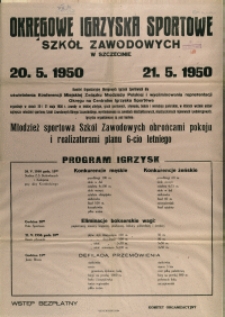 [Afisz] Okręgowe Igrzyska Sportowe Szkół Zawodowych w Szczecinie [...]