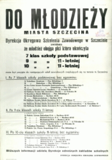 [Afisz. Inc.:] Do młodzieży miasta Szczecina [...]