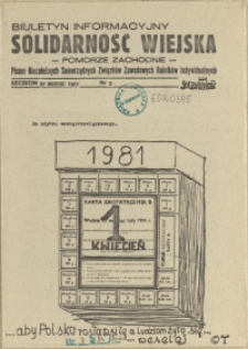 Solidarność Wiejska : biuletyn informacyjny Pomorze Zachodni : pismo Niezależnych Samorządnych Związków Zawodowych Rolników Indywidualnych. 1981 nr 3