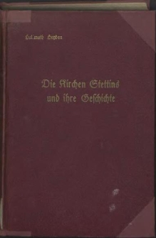 Die Kirchen Stettins und ihre Geschichte