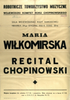 [Afisz] Maria Wiłkomirska : Recital Chopinowski