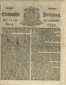 Königlich privilegirte Stettinische Zeitung. 1787 No. 9