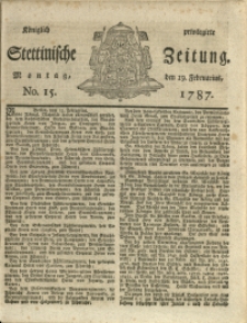 Königlich privilegirte Stettinische Zeitung. 1787 No. 15 + Beylage