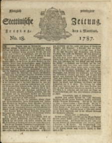 Königlich privilegirte Stettinische Zeitung. 1787 No. 18 + Beylage