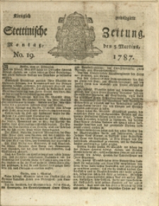 Königlich privilegirte Stettinische Zeitung. 1787 No. 19