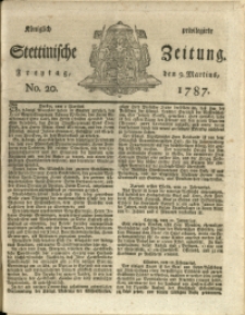 Königlich privilegirte Stettinische Zeitung. 1787 No. 20 + Beylage