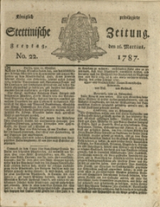 Königlich privilegirte Stettinische Zeitung. 1787 No. 22