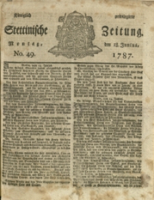 Königlich privilegirte Stettinische Zeitung. 1787 No. 49 + Beylage