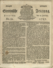 Königlich privilegirte Stettinische Zeitung. 1787 No. 52 + Beylage
