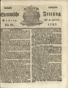 Königlich privilegirte Stettinische Zeitung. 1787 No. 61 + Beylage