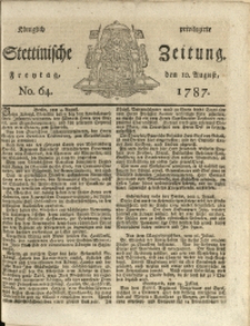 Königlich privilegirte Stettinische Zeitung. 1787 No. 64 + Beylage