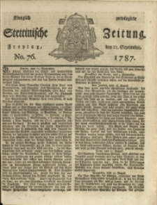 Königlich privilegirte Stettinische Zeitung. 1787 No. 76 + Beylage