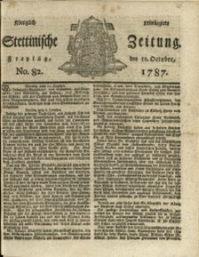Königlich privilegirte Stettinische Zeitung. 1787 No. 82