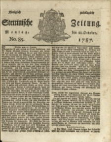 Königlich privilegirte Stettinische Zeitung. 1787 No. 85