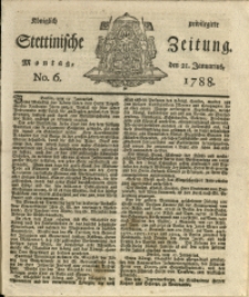 Königlich privilegirte Stettinische Zeitung. 1788 No. 6 + Beylage