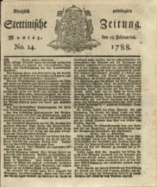 Königlich privilegirte Stettinische Zeitung. 1788 No. 14 + Beylage