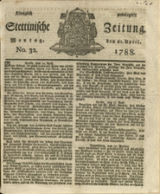 Königlich privilegirte Stettinische Zeitung. 1788 No. 32 + Beylage