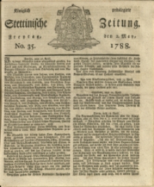 Königlich privilegirte Stettinische Zeitung. 1788 No. 35 + Beylage