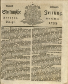 Königlich privilegirte Stettinische Zeitung. 1788 No. 41 + Beylage