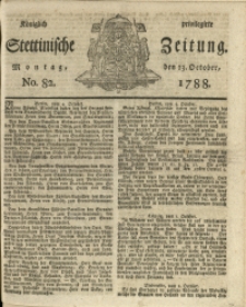 Königlich privilegirte Stettinische Zeitung. 1788 No. 82
