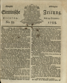 Königlich privilegirte Stettinische Zeitung. 1788 No. 85 + Beylage