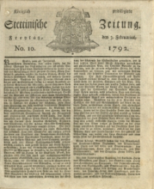 Königlich privilegirte Stettinische Zeitung. 1792 No. 10 + Beylage
