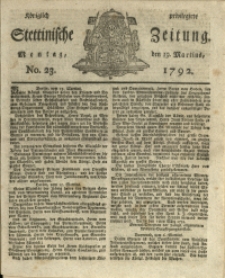 Königlich privilegirte Stettinische Zeitung. 1792 No. 23 + Beylage