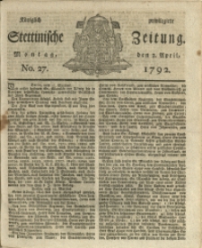 Königlich privilegirte Stettinische Zeitung. 1792 No. 27