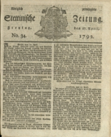 Königlich privilegirte Stettinische Zeitung. 1792 No. 34 + Beylage
