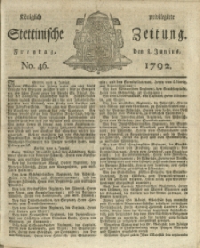 K&ouml;niglich privilegirte Stettinische Zeitung. 1792 No. 46