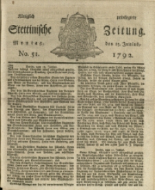K&ouml;niglich privilegirte Stettinische Zeitung. 1792 No. 51