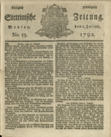 K&ouml;niglich privilegirte Stettinische Zeitung. 1792 No. 53 + Beylage